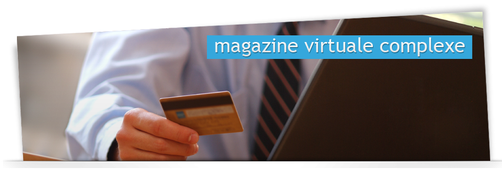 Magazine virtuale complexe